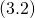 (3.2)