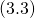 (3.3)