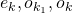 e_k, o_{k_1}, o_k